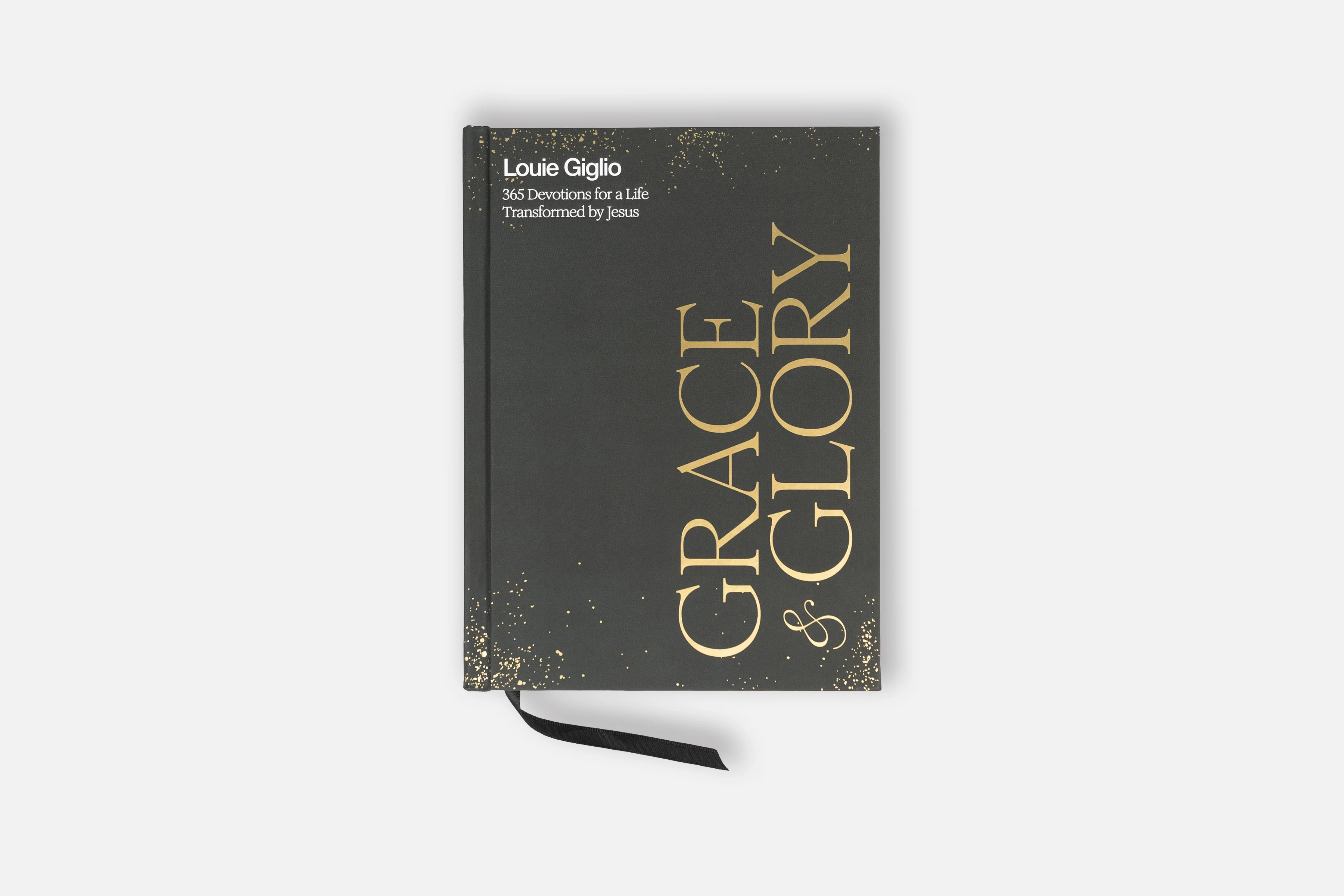 Grace & Glory: 365 Devotions for a Life Transformed by Jesus // Louie Giglio - Image 9